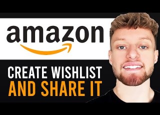 How To Create An Amazon Wish List And Share It Step By Step