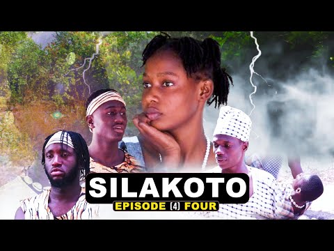 SILAKOTO SERIES Episode 4