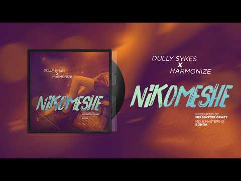Dully Sykes Ft Harmonize Nikomeshe Official Audio
