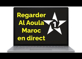 Comment Regarder Al Aoula En Direct Sur Internet Gratuitement SNRT Live Al Aoula