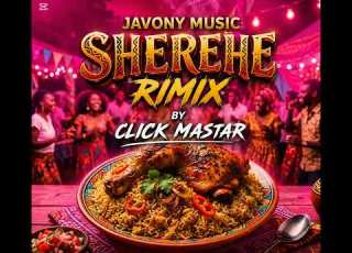  Javony Music Sherehe Remix By Click Master Official Audio Trending Music No10