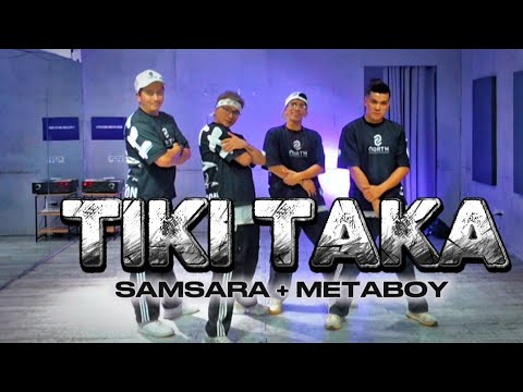 TIKI TAKA By Samsara Metaboy NORTH CONNECTION ZUMBA