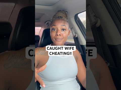 She Tried To Hide It CheaterCaught MarriageGoneWrong Shock