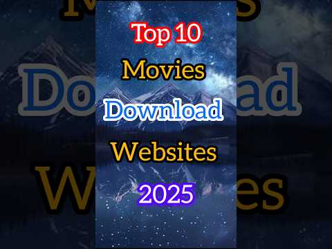 Top Movies Download Websites Shorts Viral Video Ytshorts Shortsfeed