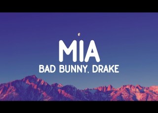 BAD BUNNY X DRAKE MÍA Letra Lyrics