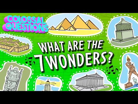 What Are The 7 Wonders Of The Ancient World COLOSSAL SONGS