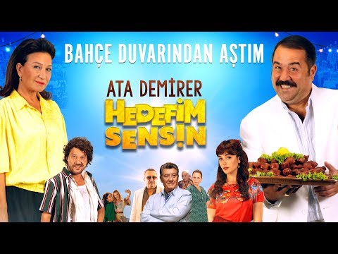 Hedefim Sensin Ata Demirer Bahçe Duvarından Aştım Hedefim Sensin Ata Demirer Bahçe Duvarından Aştım