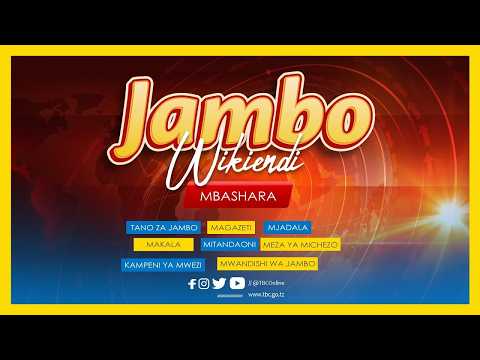 TBCLIVE JAMBO WIKIENDI MACHI 22 2026 SAA 12 00 2 00 ASUBUHI