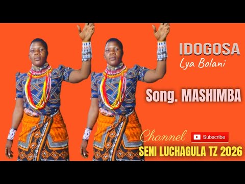 Idogosa Lya Bolani Ujumbe Wa Mashimba 0691656980 By SENI LUCHAGULA TZ 2026