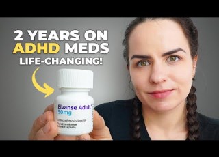 How ADHD Medication Changed My Life 2 Years On Vyvanse Elvanse