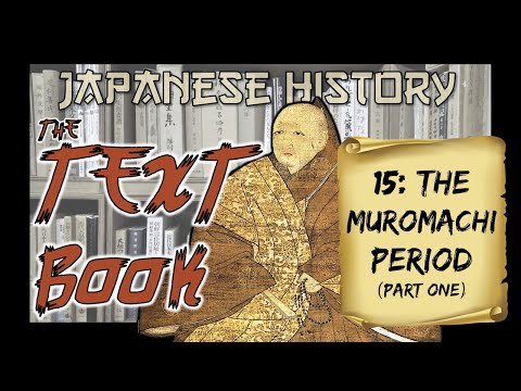 Japanese History The Muromachi Period 1336 1573 Pt 1 The Northern And Southern Courts