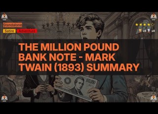 The Million Pound Bank Note Mark Twain 1893 Summary