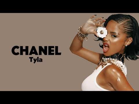 Tyla CHANEL Lyrics
