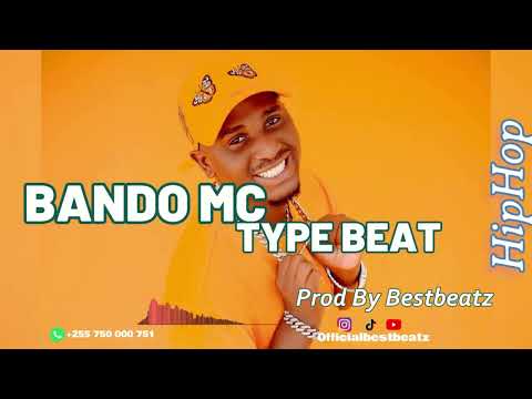 Bando Mc Type Beat Bongo Hip Hop Prod By Bestbeatz Instrumental 2025