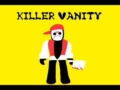 KILLER VANITY Ft Jason FORSAKEN VANITY SKIN OFFICIAL THEME