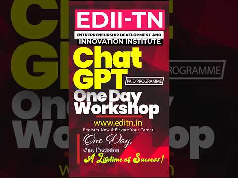 ChatGPT One Day Workshop On EDII TN One Day One Decision A Lifetime Of Success