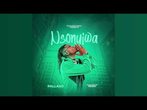 Pallaso NSONYIWA Ugandan Music