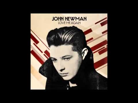 John Newman Love Me Again Audio