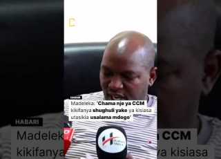 Madeleka Chama Nje Ya CCM Kikifanya Shughuli Yake Ya Kisiasa Utasikia Usalama Mdogo