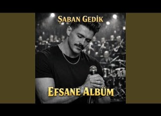 Şaban Gedik Affedemem