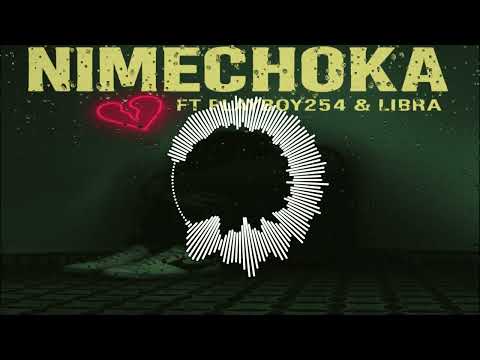 NIMECHOKA PLAYBOY254 FT LIBRA KE OFFICIAL AUDIO NIMECHOKA PLAYBOY254 FT LIBRA KE OFFICIAL AUDIO
