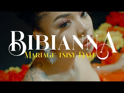BIBIANNA MARIAGE TSISY DATE OFFICIAL VIDEO