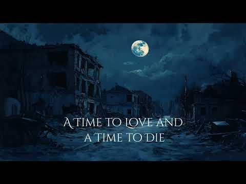 A Time To Love And A Time To Die Emotional Soundtrack