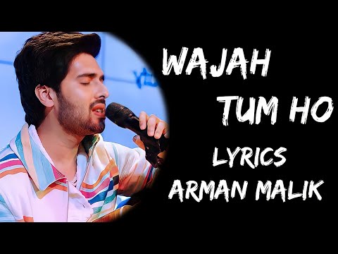 Main Jo Jee Raha Hoon Wajah Tum Ho Lyrics Arman Malik Lyrics Tube