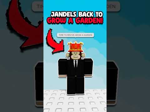 JANDEL HAS RETURNED TO GROW A GARDEN