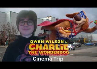  Cinema Trip Charlie The Wonderdog 2026 16 05 26