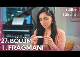 مسلسل ورود وذنوب الحلقة 27 اعلان 1 مترجم للعربيه