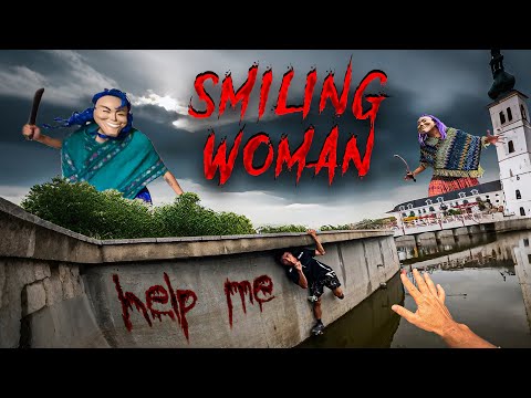 ESCAPING SMILING WOMAN REAL LIFE Best Of Compilation Season 2 Horror Parkour Pov 3RUN