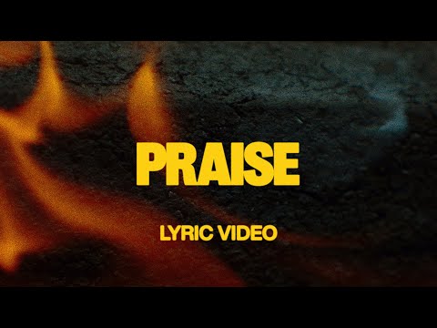 Praise Feat Brandon Lake Chris Brown Chandler Moore Official Lyric Video