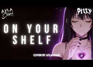  On Your Shelf Na Sua Estante Pitty English Version By Ayla Chan