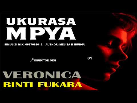 MPYA UKURASA MPYA VERONICA BINTI FUKARA 1 SIMULIZI ZA MAPENZI