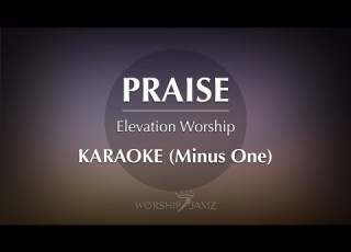 Praise Elevation Worship Karaoke