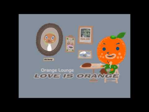 LOVE IS ORANGE MEGIDDO MIX Orange Lounge