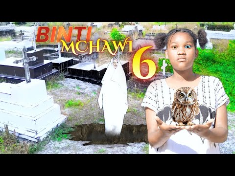 BINTI MCHAWI WA KIJIJI Full Episode 6 MTOTO MCHAWI MTOTO WA MAAJABU