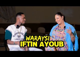  Iftin Yare Fanaan Fanaan Dhalay Iyo Waraysi Xasaasiya