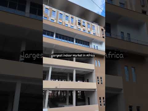 New Kariakoo Market Largest Indoor Market In Africa New Market Tanzania Daressalaam Africa