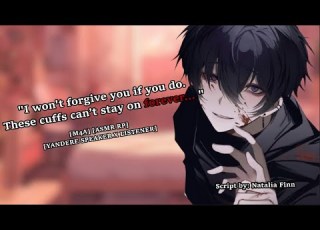 Getting Your Yandere Under Control M4A ASMR RP Obsessive Manipulative Power Struggle
