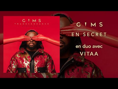 GIMS En Secret En Duo Avec Vitaa Audio Officiel