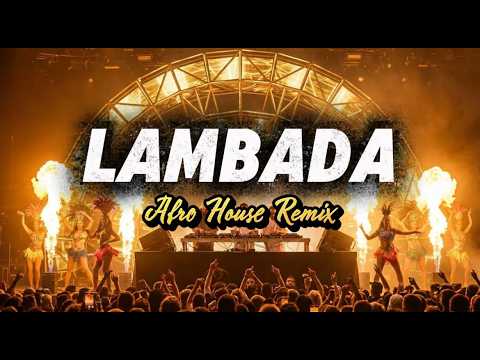 Kaoma LAMBADA ӏ Afro House Remix