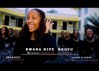  BWANA NIPE NGUVU Ephraim Kashusha KWAYA YA FAMILIA TAKATIFU UDOM