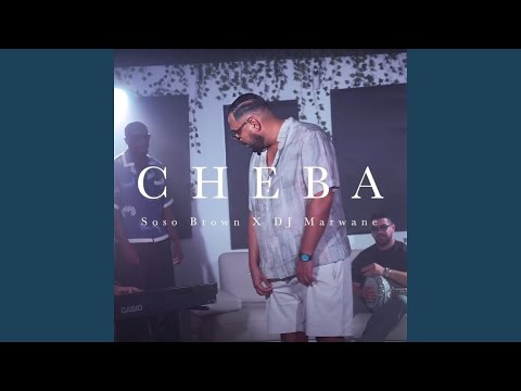 CHEBA Feat Dj Marwane