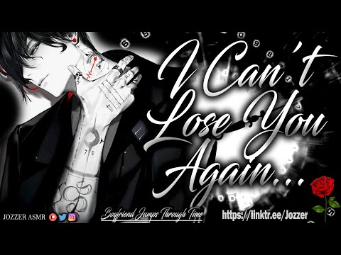 Boyfriend Jumps Through Time ASMR Roleplay Audio Story M4F