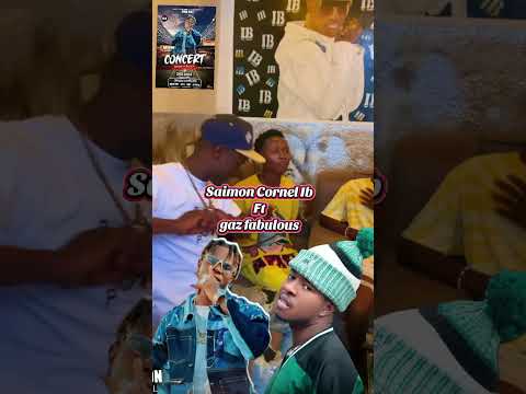 Saimon Cornel Ib Ft Gaz Fabulous