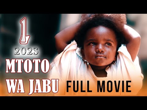 MTOTO WA AJABU NA MAMA WA KAMBO 2023 1 FULL MOVIE HD Tamthilia Za Kiswahili
