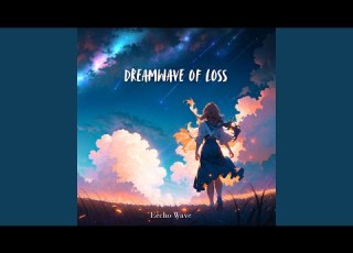  Dreamwave Of Loss