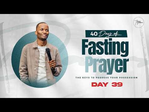 Day 39 40 Days Of Fasting Prayers Pastor Tony Osborn 28th Mar 2026